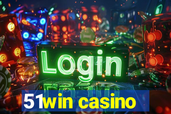 51win casino